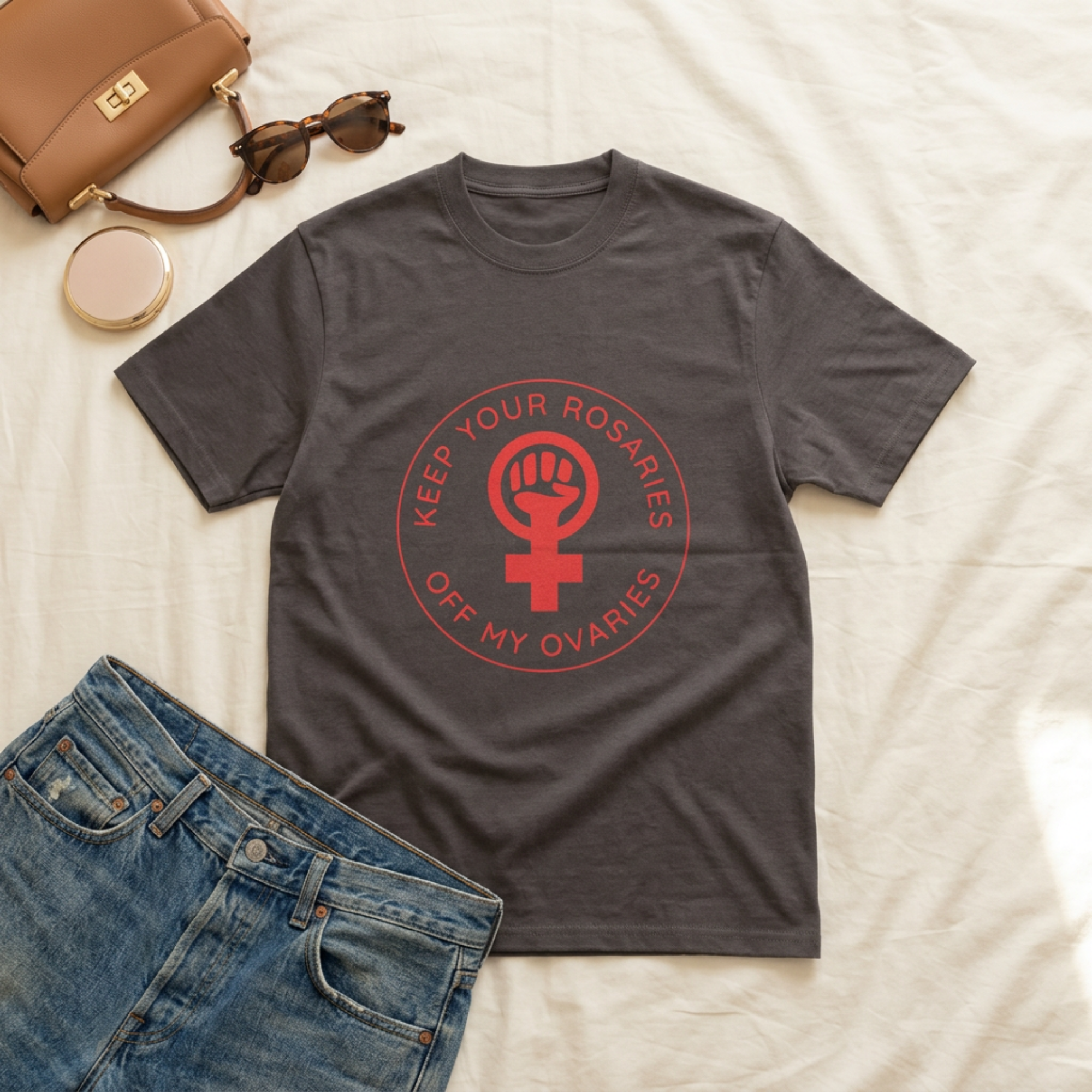 get your rosaries off my ovaries feminist tshirt