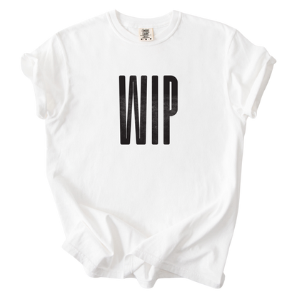 Work In Progress T-shirt