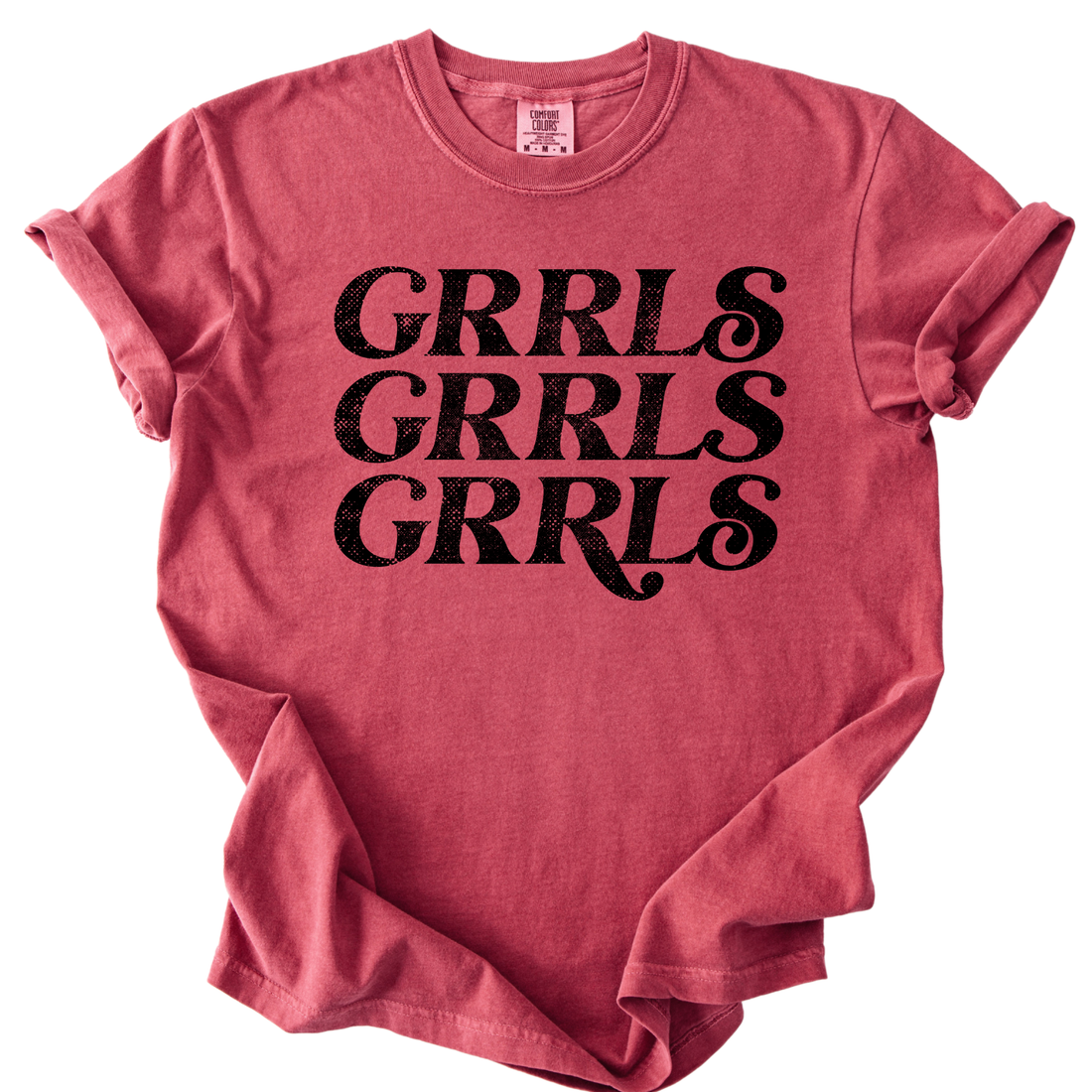 GRRLS GRRLS GRRLS t-shirt