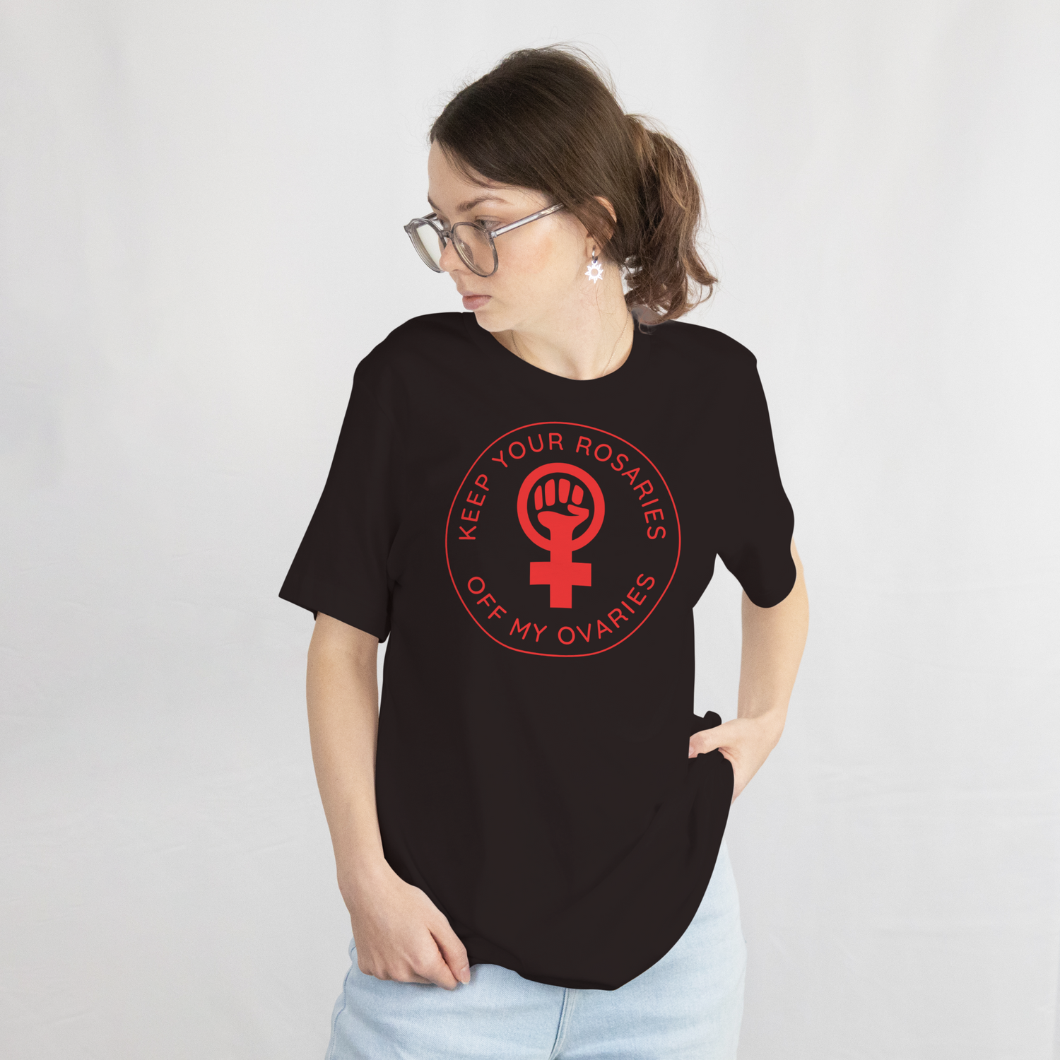 get your rosaries off my ovaries feminist tshirt